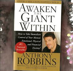 ... Mental, Emotional, Physical and Financial Destiny! by Anthony Robbins