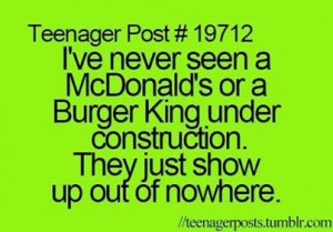 ... : burger king, true, teenager post, teenager posts and McDonalds