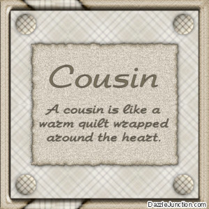 Cousin Comments, Images, Graphics, Pictures for Facebook