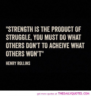 Quotes About Struggle and Strength