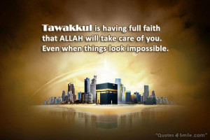 Tawakkul is Having Faith in Allah