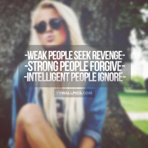 Weak Strong and Intelligent People Quote Picture