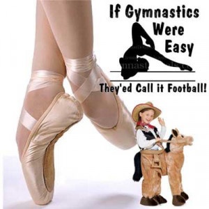 good gymnastics sayings