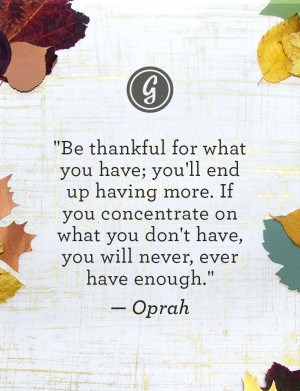 ... Oprah Fans, Good Quotes, Thanksgiving Wisdom, Truths, True, Living