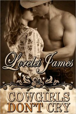 Cowgirls Don't Cry (Rough Riders Series #10)