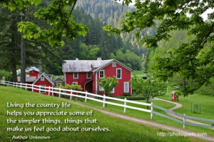 Living the country life helps you appreciate some of the simpler ...