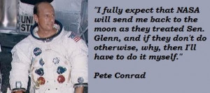 Pete conrad famous quotes 2