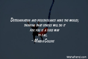 perseverance-Determination and perseverance move the world; thinking ...