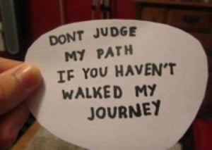 dont judge my path