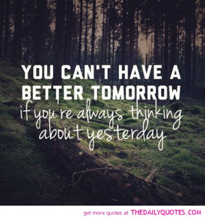 Tomorrow Will Be Better Quotes
