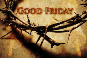 Good Friday Ideas