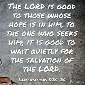 Lamentations 3:25-26