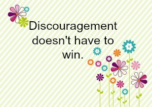 discouragement quote