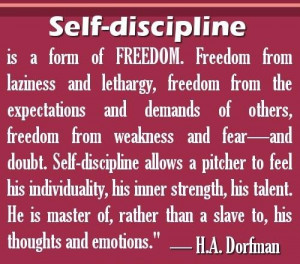 quotes self discipline is a form of freedom freedom from laziness ...
