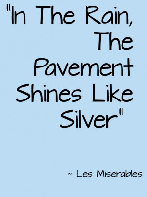 LesMiserables #Theatre #Quote I love this song, I sing it in voice ...