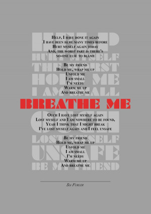 Breathe Me - Sia