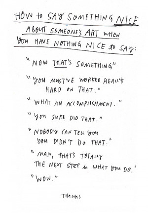 How to say something nice about someone’s work when you have nothing ...