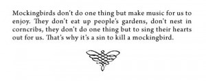 from To Kill A Mockingbird by Harper Lee