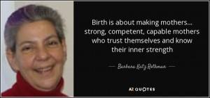 Barbara Katz Rothman Quotes