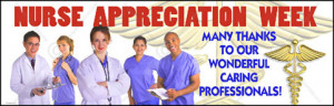 nurse appreciation week vinyl banner $ 95 75 x 24 # an5 custom nurse ...