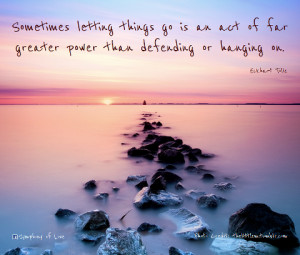 Sometimes Letting Things Go