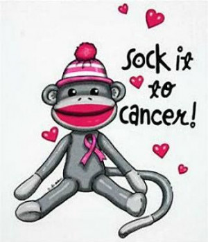 sock it to cancer!! ♥