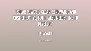 Solar power is clean, renewable and cost effective, but it also needs ...