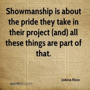 Showmanship is about the pride they take in their project (and) all ...