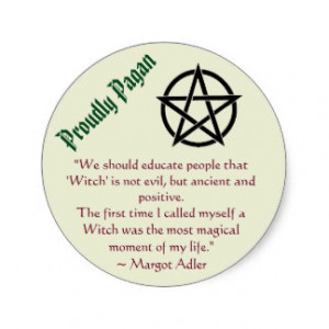 Pagan Quotes Gifts - Shirts, Posters, Art, & more Gift Ideas