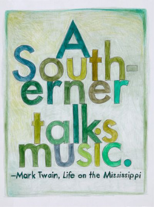 The Geography Series: Mark Twain on the South From a series of ...