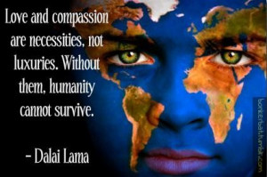 Dalai lama quotes and sayings love compassion positive