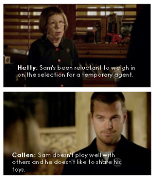 NCIS: Los Angeles Callen and Hetty-quote