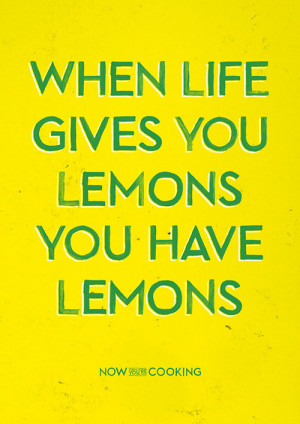 quote food Typography design fresh cooking lemons citrus Now You're ...