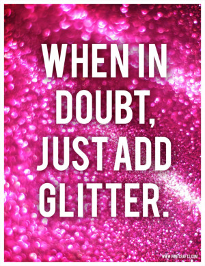 girls are just born with glitter in their veins paris hilton glitter ...