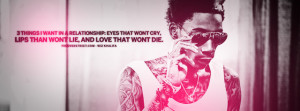 Things I Want In a Relationship Wiz Khalifa Quote FB Covers