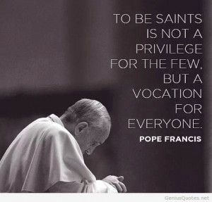 Everyone is called to be a Saint