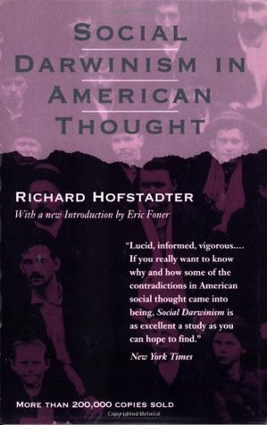 Start by marking “Social Darwinism in American Thought” as Want to ...