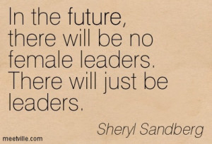 Female leaders come in all shapes and sizes. Make sure you look in the ...