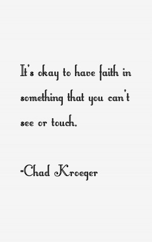 chad-kroeger-quotes-13528.png