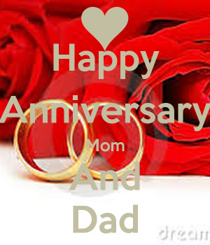 quotes for mom and happy anniversary mom and dad still going strong ...