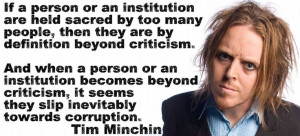 Tim Minchin is not only funny, but also very wise.