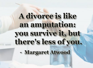 Words to Live By! Our Favourite Inspirational Divorce Quotes