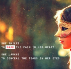 picture of a girl wearing a mask with the quote