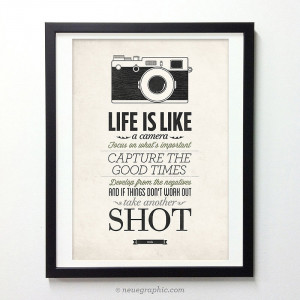 Life Is Like a Camera