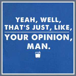 The Big Lebowski T Shirt Funny T Shirts Movie Quote