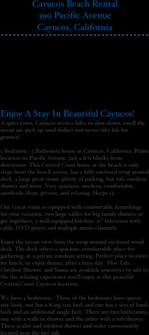 , California Enjoy A Stay In Beautiful Cayucos!A quiet town ...