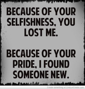 Selfishness Quotes