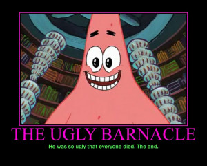 The Ugly Barnacle by SOTF