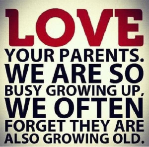 Children love your parents quotes