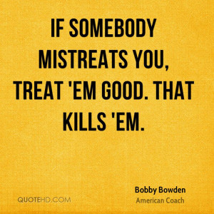 Bobby Bowden Quotes
